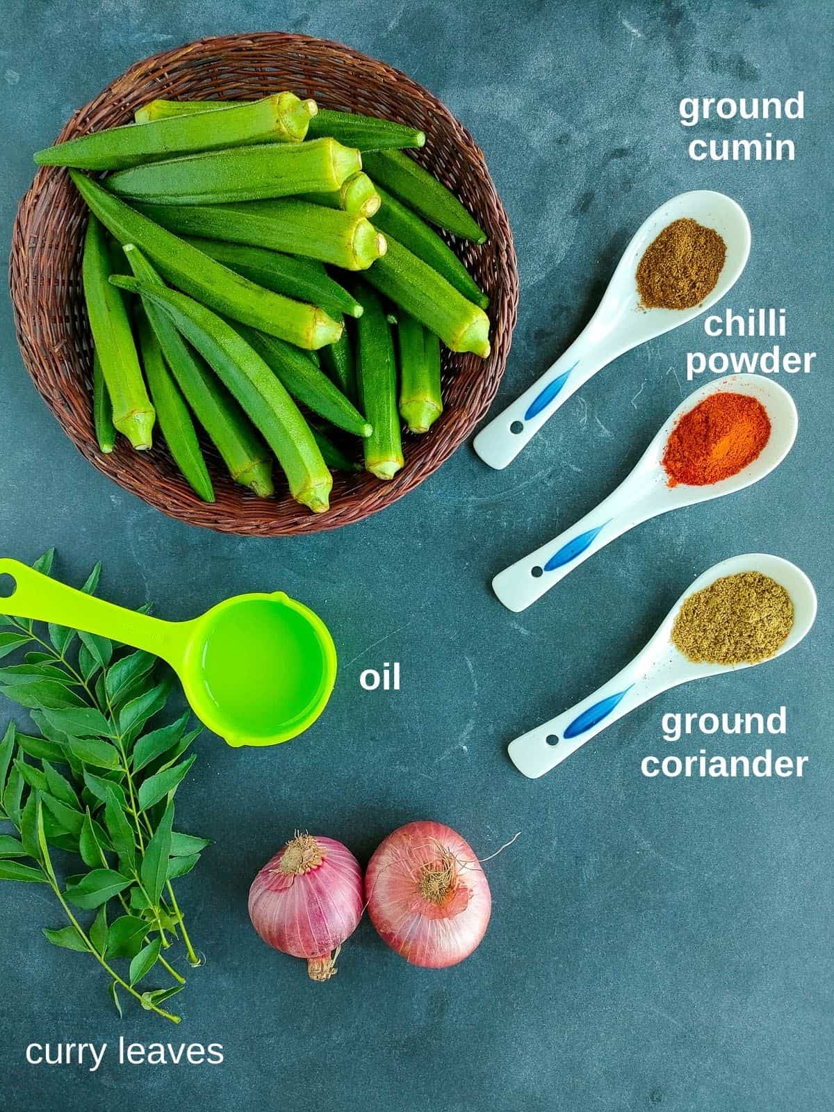 Labelled ingredients for ladies finger fry recipe.