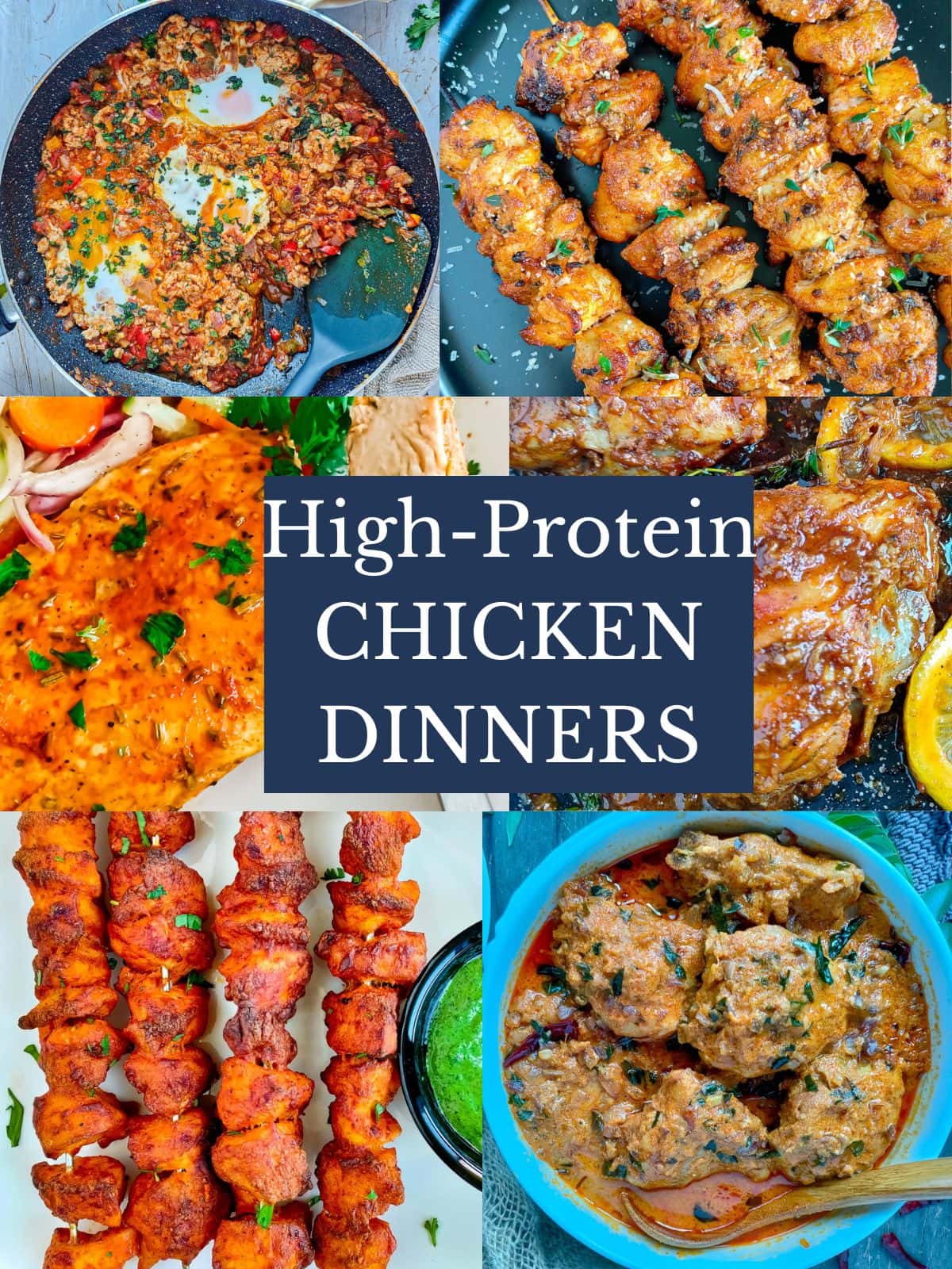 A collage of high protein chicken recipes.